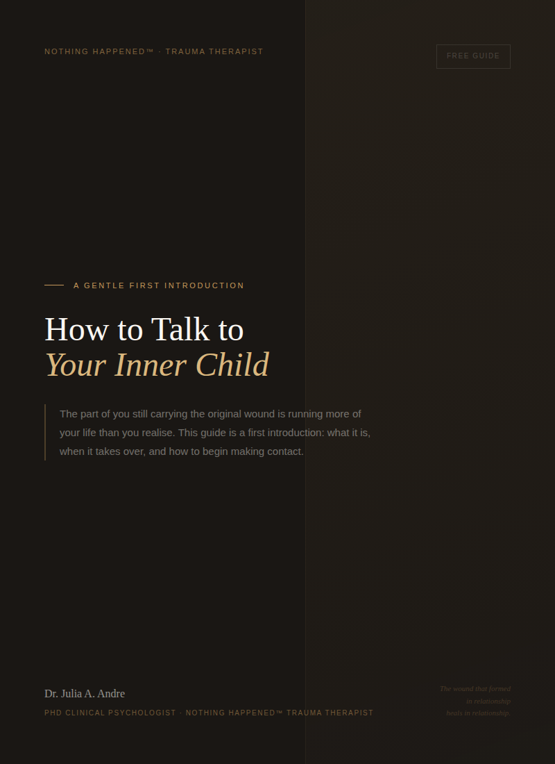 How to Talk to Your Inner Child - a free guide by Dr. Julia A. Andre